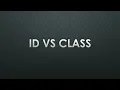 Id Vs Class HTML CSS Difference between ID and Class