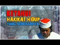 Lagu Ketahui Hakikat Hidup Yang Sebenarnya - Cak Nun