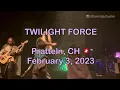 Twilight Force - Twilight Force @Pratteln, CH 🇨🇭Feb 3, 2023 LIVE @TwilightForceOfficial @KristinStarkey