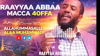 raayyaa abba macca 40ffaa 2026