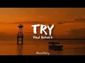 Download Lagu Paul Eckert - Try (Lyrics) MP3