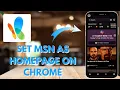 How to Set MSN as Your Homepage on Google Chrome - Here s How You Can Do It