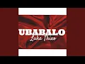 Download Lagu Ubabalo Luka Thixo