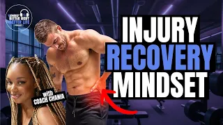 How To Prep Your Mind For Recovering From An Injury | V SHRED Better Body, Better Life Podcast