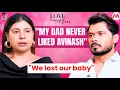 Download Lagu Sambhavna Seth \u0026 Avinash Dwivedi get EMOTIONAL: Family's Disapproval, Break up, Shaadi \u0026 Miscarriage