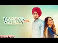 Download Lagu TAAREYAN NAAL GALBAAT (Official Video) Nirbhay Punia X MixSingh