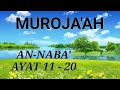 Download Lagu Muroja'ah Surat An Naba' ayat 11 - 20