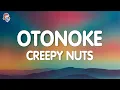 Download Lagu Creepy Nuts - Otonoke (Lyrics)