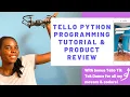 Tello Drone Python Programming Tutorial Product Review