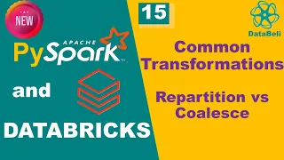 Common Transformations in PySpark SQL Select Filter Distinct Union Repartition vs Coalesce