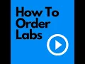 How Ordering Labs Online Works