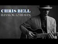 Download Lagu Elevator To Heaven - Chris Bell