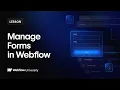 How to manage Webflow form submissions - Webflow tutorial