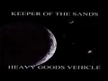 Download Lagu Heavy Goods Vehicle - Keeper Of The Sands (1976) Full Album (Heavy Psych, Doom Metal \u0026 Heavy Metal)