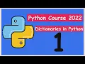 Python Course Dictionary in Python Part 1 intro to Dictionary