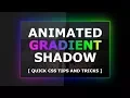 Drop shadow be a Gradient - CSS Animated Gradient Shadow Effects