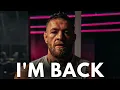 Conor McGregor - RETURN