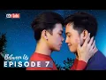 Between Us Episode 7