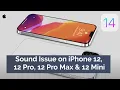 Download Lagu How to Fix Sound Issue on iPhone 12, 12 Pro, 12 Pro Max \u0026 12 Mini in iOS 14?