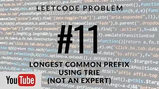 Leetcode Problem 11 Using Trie