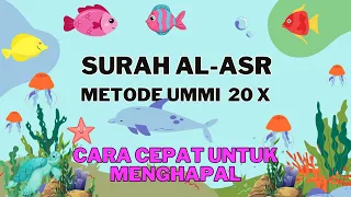 surah al asr metode ummi 20x murottal surah al asr