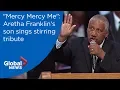 Aretha Franklin s son sings classic in honour of late mother