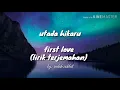 Download Lagu Utada Hikaru - first love ( lirik terjemahan)