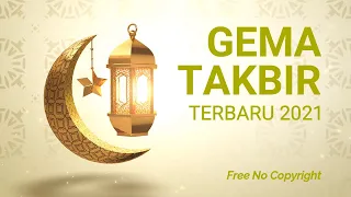 Download Gema Takbir Terbaru 2021 - Free No Copyright MP3