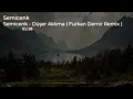 Download Lagu Semicenk - Düşer Aklıma ( Furkan Demir Remix )