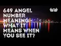649 Angel Number Meaning What It Means When You See It