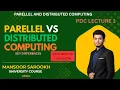 Parallel vs Distributed Computing Explained Lecture 1 Characteristics Scalability Basics