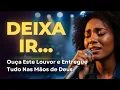 Lagu NÃO INSISTA (Deus Está Te Livrando de Algo) – Inspirado Aline Barros – Música Gospel – Louvor Gospel