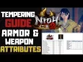 Nioh 2 Tempering Guide Armor Weapon Stats Guide Tempering Attributes