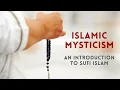 Islamic Mysticism An Introduction to Sufi Islam