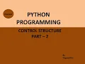 PP - 17 CONTROL STRUCTURES SEQUENTIAL DECISION CONTROL IN PYTHON