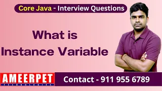 What is Instance Variable Ameerpet Technologies By Srinivas