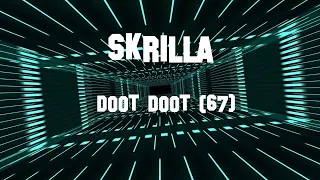 Skrilla Doot Doot 67 Clean Lyrics 