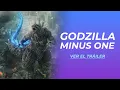 GODZILLA MINUS ONE TRAILER