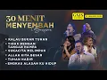 Download Lagu 30 menit MENYEMBAH bersama GSJS CHURCH  | MINGGU, 12 JANUARI 2025