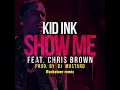 Download Lagu Kid ink - Show me ft Chris Brown - Rocketeer remix Ft Far East Movement