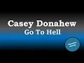 Casey Donahew - Go To Hell (Karaoke Version)