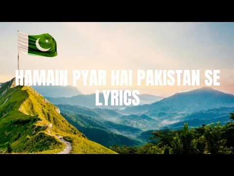 Download MP3 Hamain Pyar Hai Pakistan Se |Lyrics| ISPR | Atif Aslam