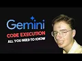 Gemini Code Execution Explained Everything You Need to Know
