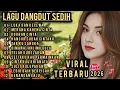 Lagu LAGU DANGDUT PALING SEDIH 😭 GALAU PATAH HATI/LUKA DAN KECEWA/DANGDUT TERBARU 2026 VIRAL 