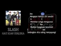 Lagu SLASH - Hati Kian Terluka Chord (kord \u0026 Lirik)