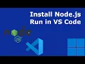How to run Node js app in Visual Studio Code on Windows 11 Install Node js on Windows 11