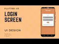 Flutter Login Screen UI - Speed Code