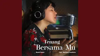 Tenang Bersama-Mu