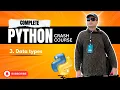 Introducing Data Types Python Tutorial Day 3