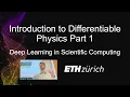 ETH Zurich DLSC Introduction to Differentiable Physics Part 1